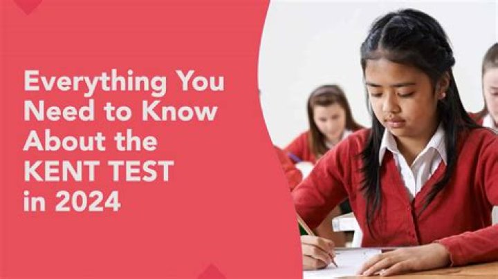 Kent Test 2024: The Exam That Could Change Your Child’s Future