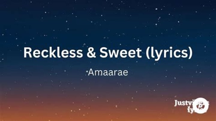 Reckless & Sweet Lyrics - Reckless & Sweet Translations